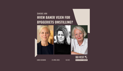 Kom med til talk om byggeriets omstilling på BG:Vest